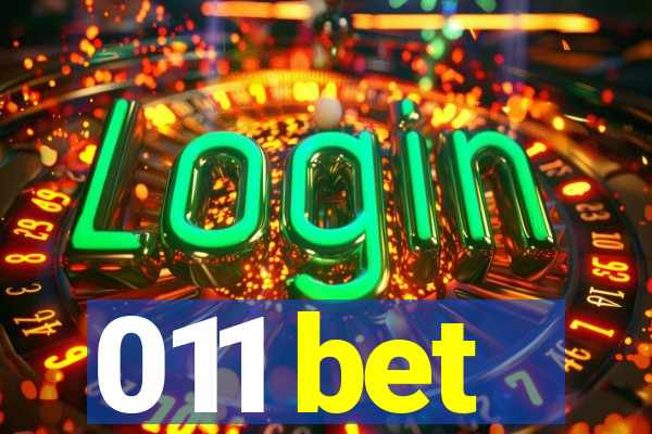 011 bet